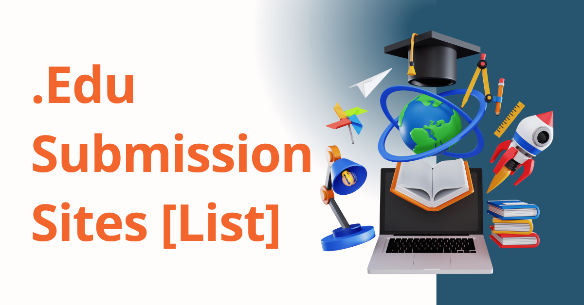 Edu Submission Sites [List]